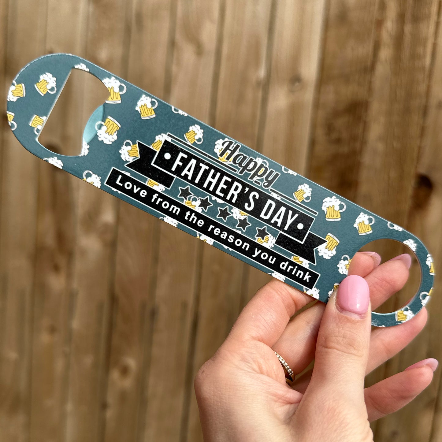 Father's Day Bottle Opener - Love From The Reason You Drink