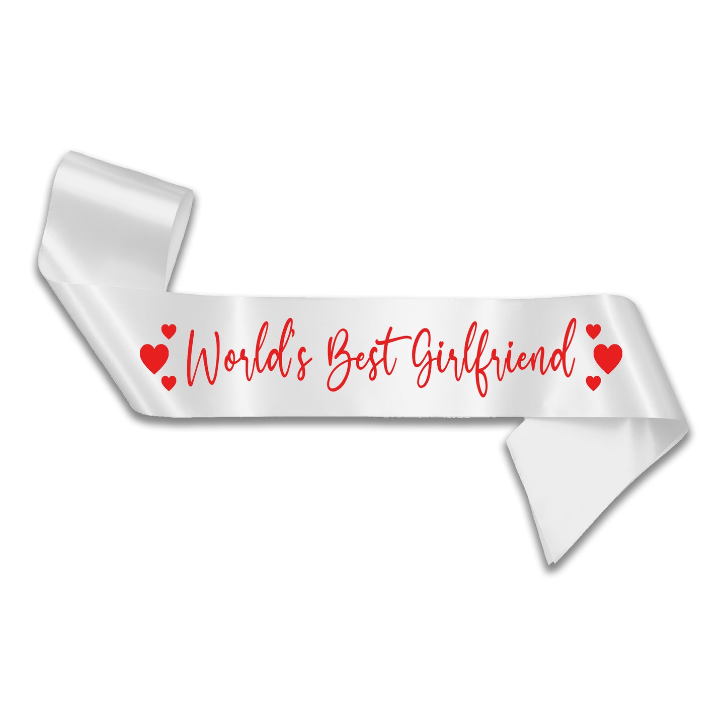 World's Best Girlfriend Sash - Valentines Day Sash - Gifts for Her