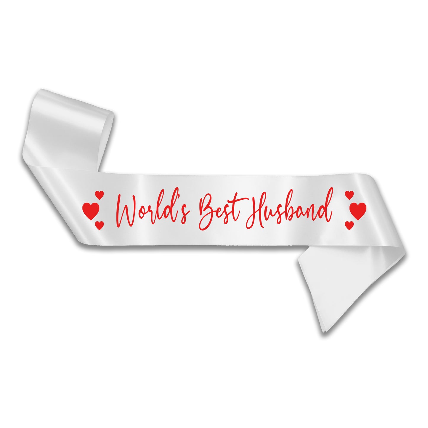 World's Best Husband Sash - Valentines Day Sash - Gifts for Him