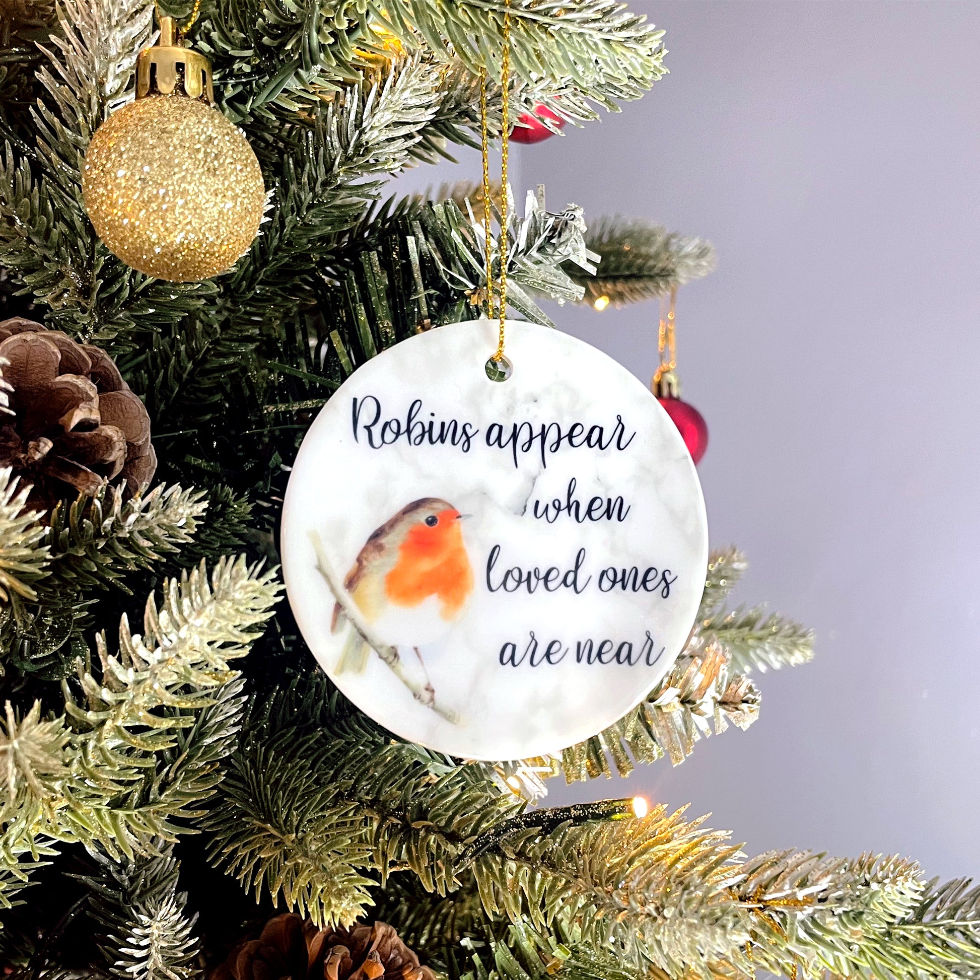 Robin's Appear When Loved One's are Near - Ceramic Christmas Bauble 